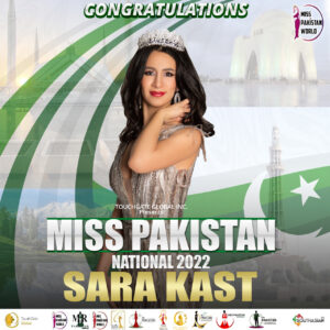 Miss Pakistan National 2022 - Sara Kast 